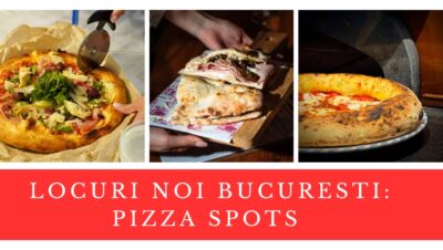 locuri noi bucuresti 2025